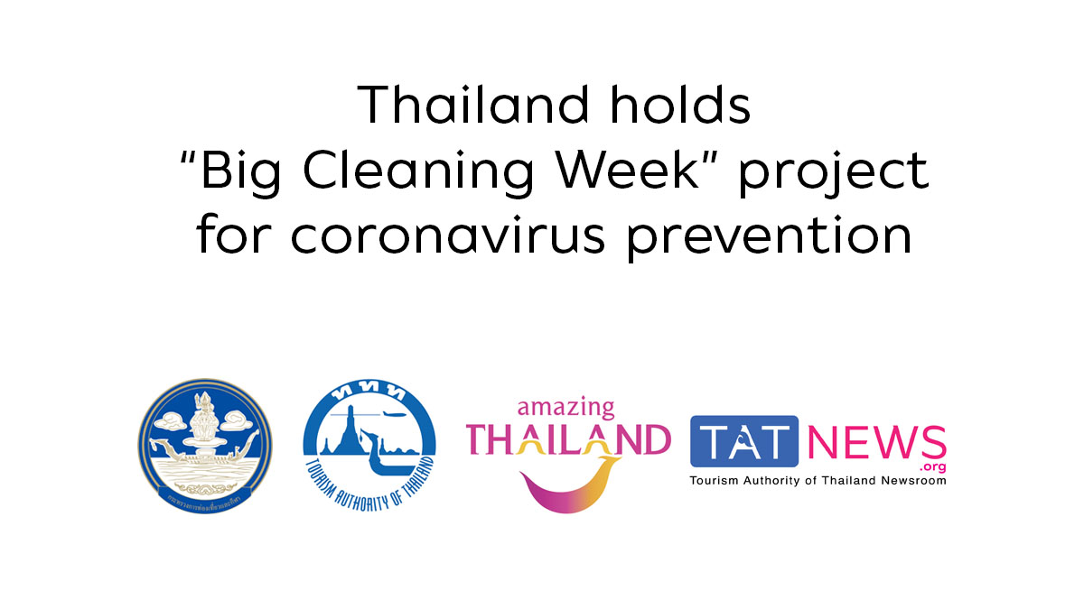 Thailand holds “Big Cleaning Week” project for coronavirus prevention