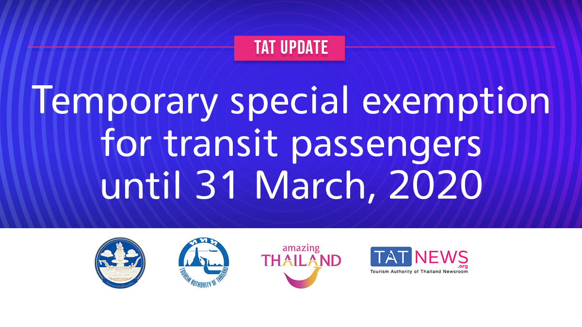 TAT update: Temporary special exemption for transit passengers at Thai airports until 31 March