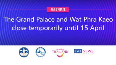 TAT update: The Grand Palace and Wat Phra Kaeo close temporarily until 15 April