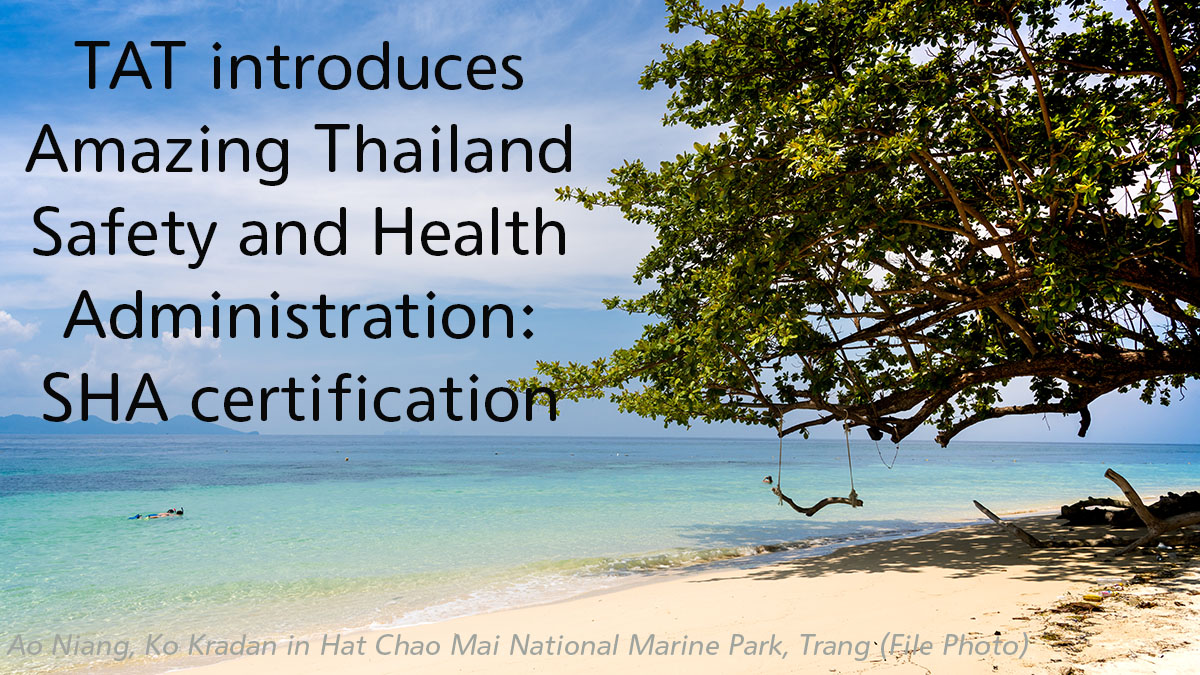 TAT introduces “Amazing Thailand Safety and Health Administration: SHA” certification