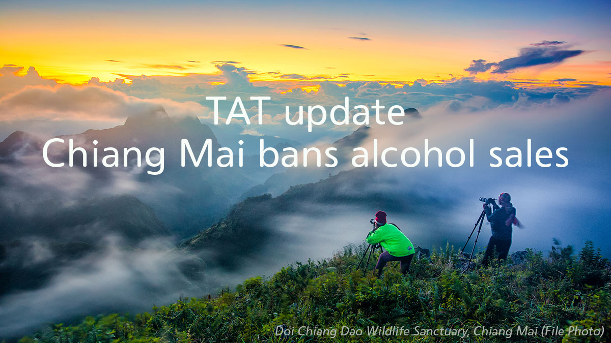 TAT update: Chiang Mai bans alcohol sales, intensifying its fight against COVID-19