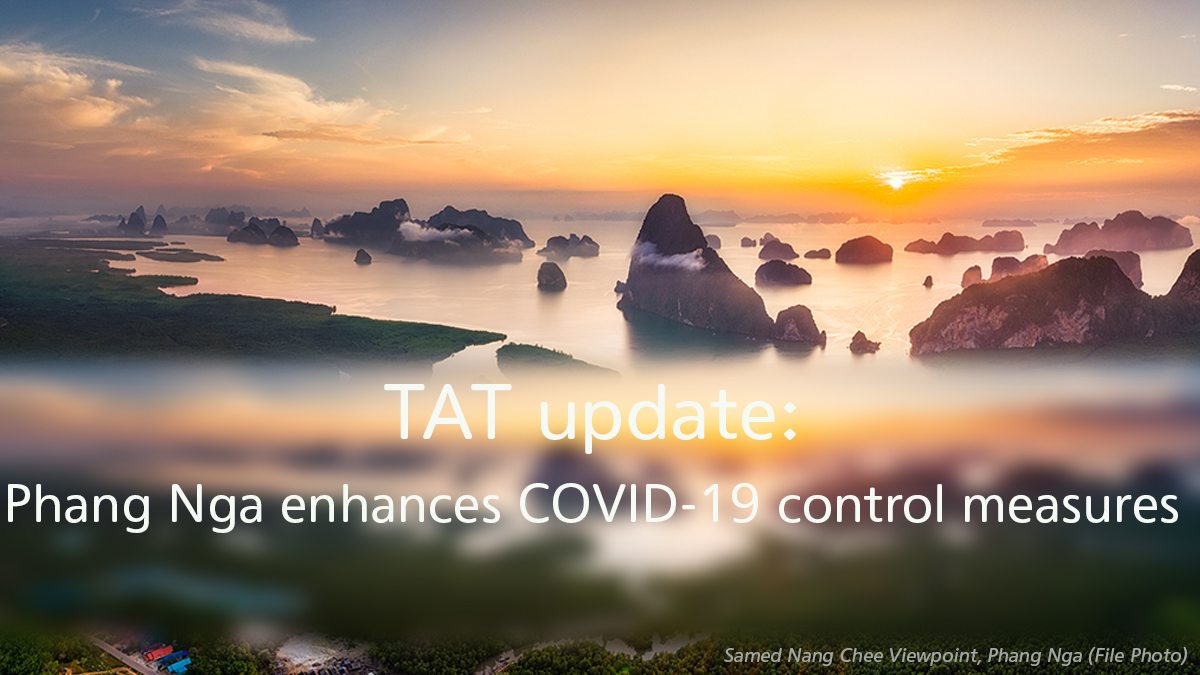 TAT update: Phang Nga enhances COVID-19 control measures