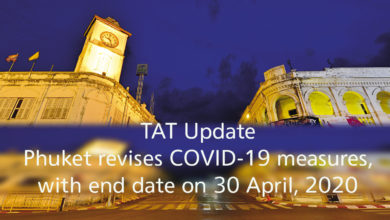 TAT update: Phuket revises COVID-19 measures, with end date on 30 April, 2020