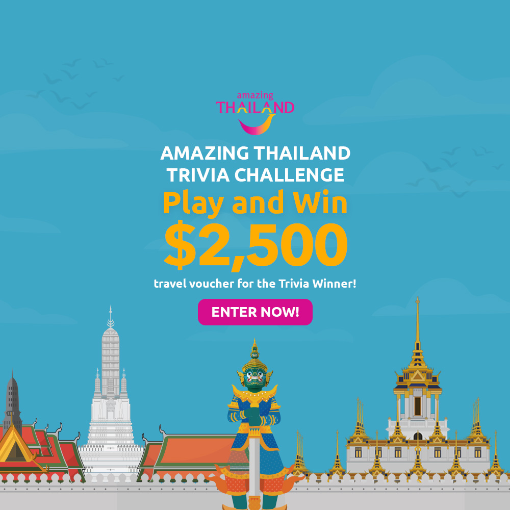 Tourism Authority of Thailand launches “Amazing Thailand Trivia Challenge” across the Oceania Region