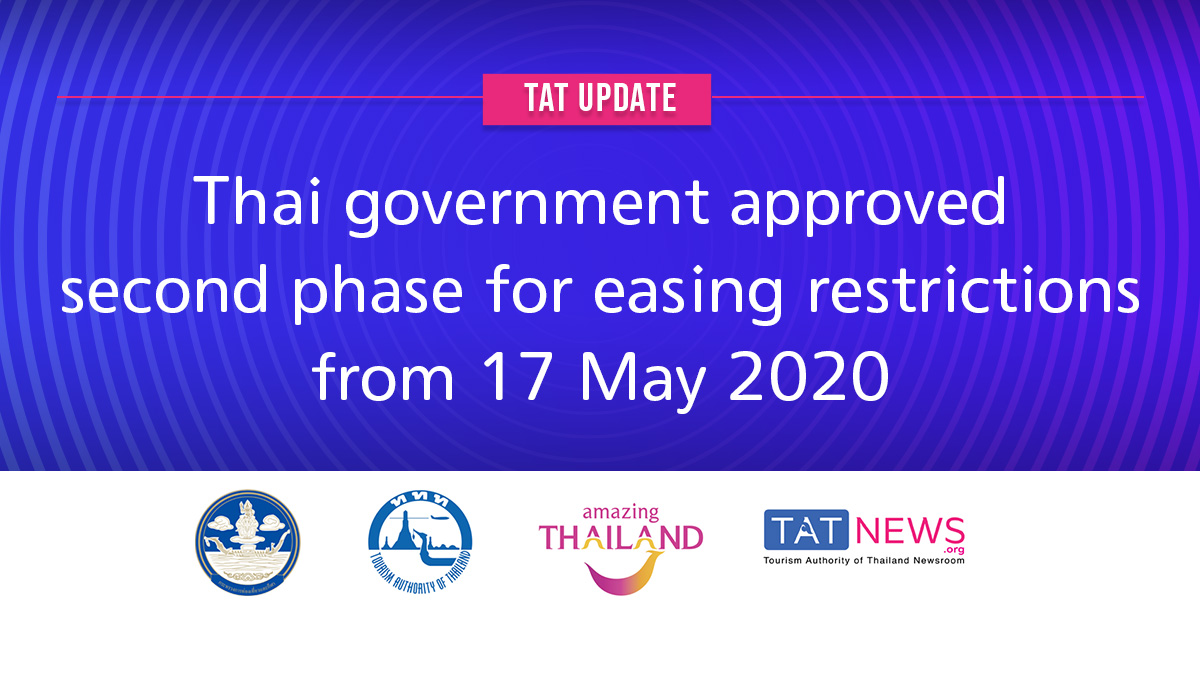 Thai government approved second phase for easing restrictions from 17 May