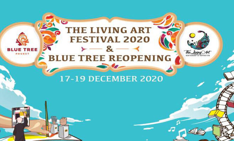 TAT Invites all to join “The Living Art Festival 2020” this week in Phuket