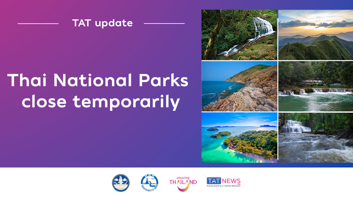 TAT Update: Attractions at Thai National Parks close temporarily