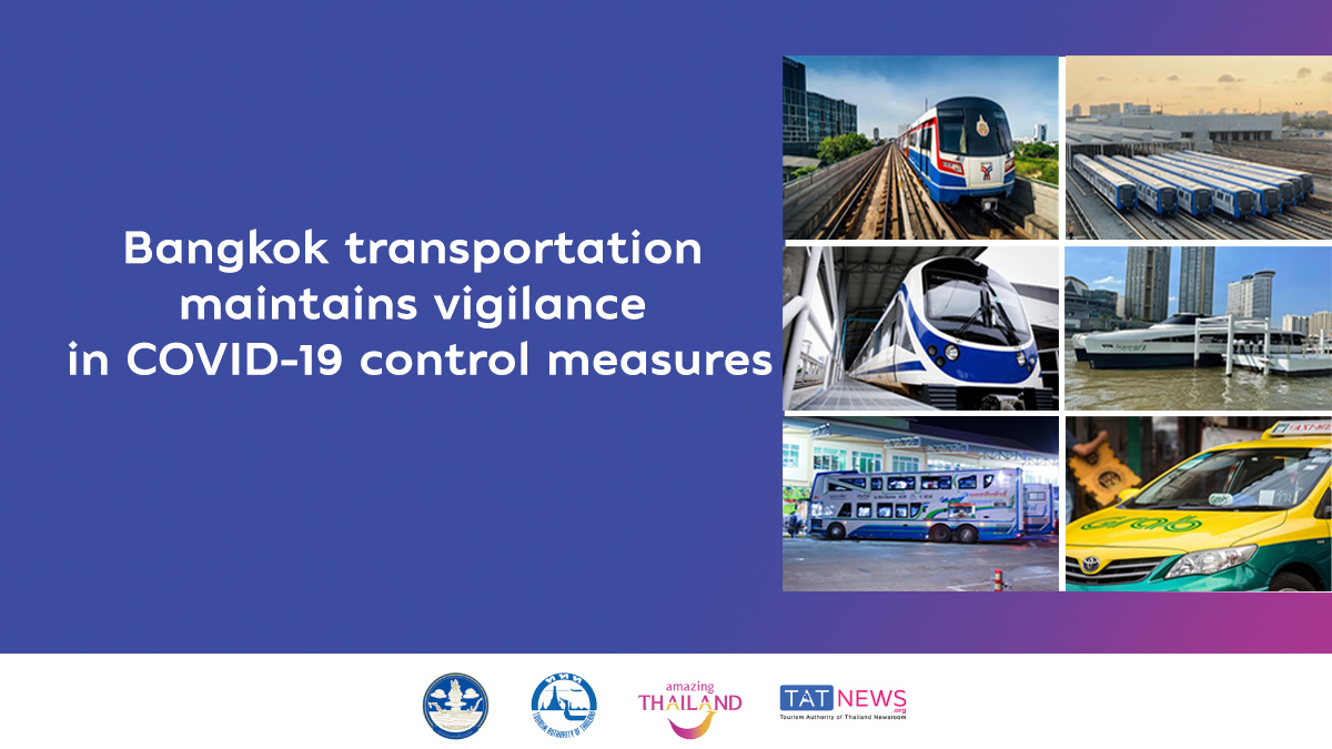 Bangkok transportation maintains vigilance in COVID-19 control measures