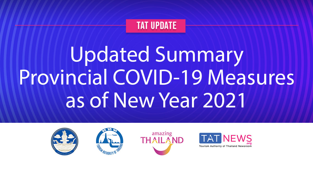 TAT update: Summary of provincial COVID-19 control measures as of New Year 2021