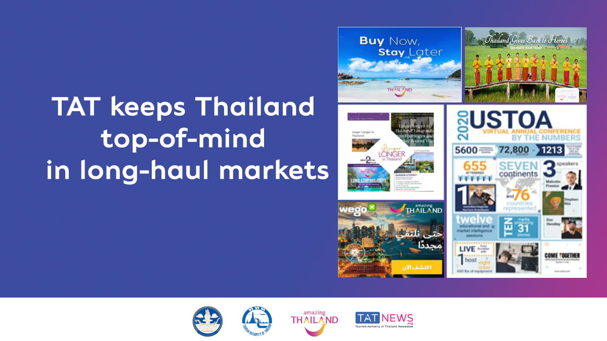 TAT keeps Thailand top-of-mind in long-haul markets