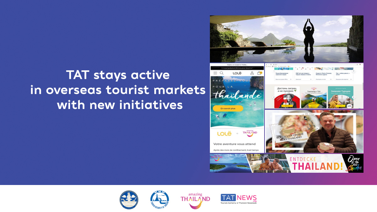 TAT stays active in overseas tourist markets with new initiatives