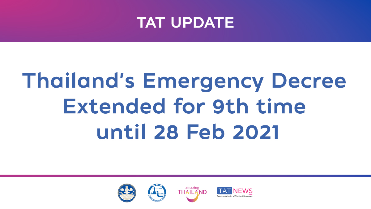 Thailand extends the emergency decree for the ninth time until 28 February 2021