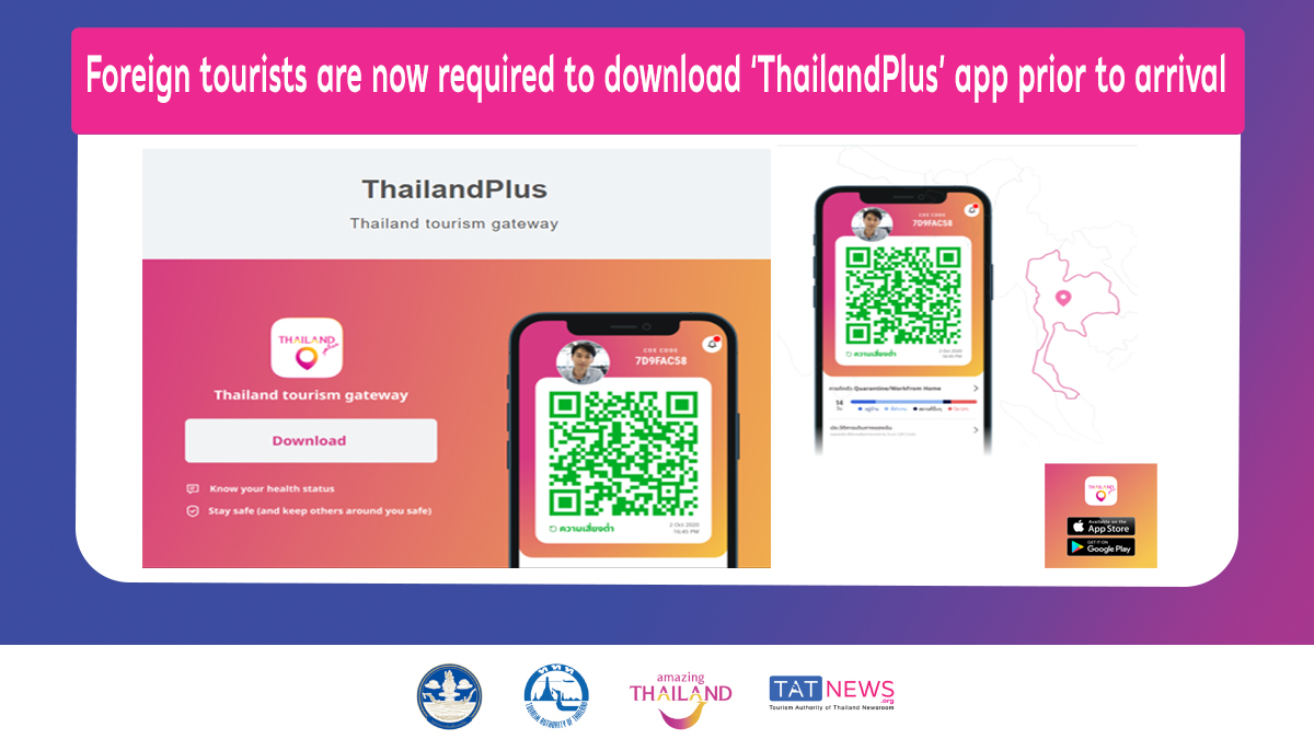 Foreign tourists are now required to download ‘ThailandPlus’ app prior to arrival