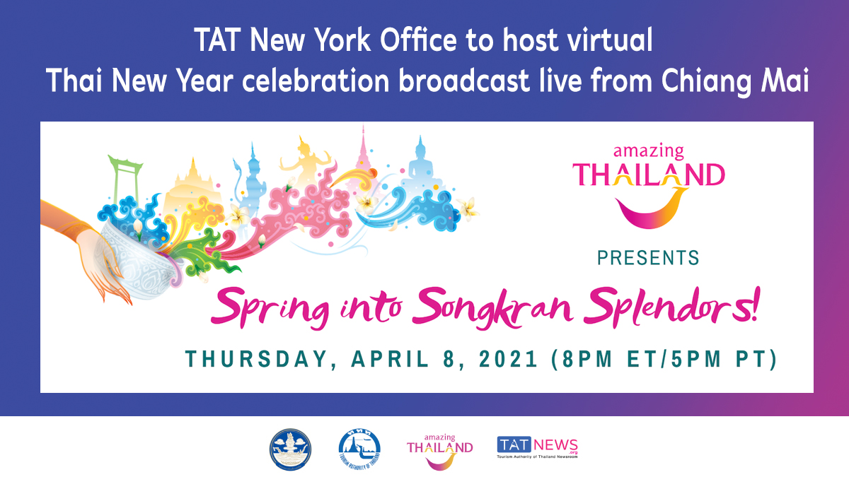 TAT New York Office to host virtual Thai New Year celebration broadcast live from Chiang Mai