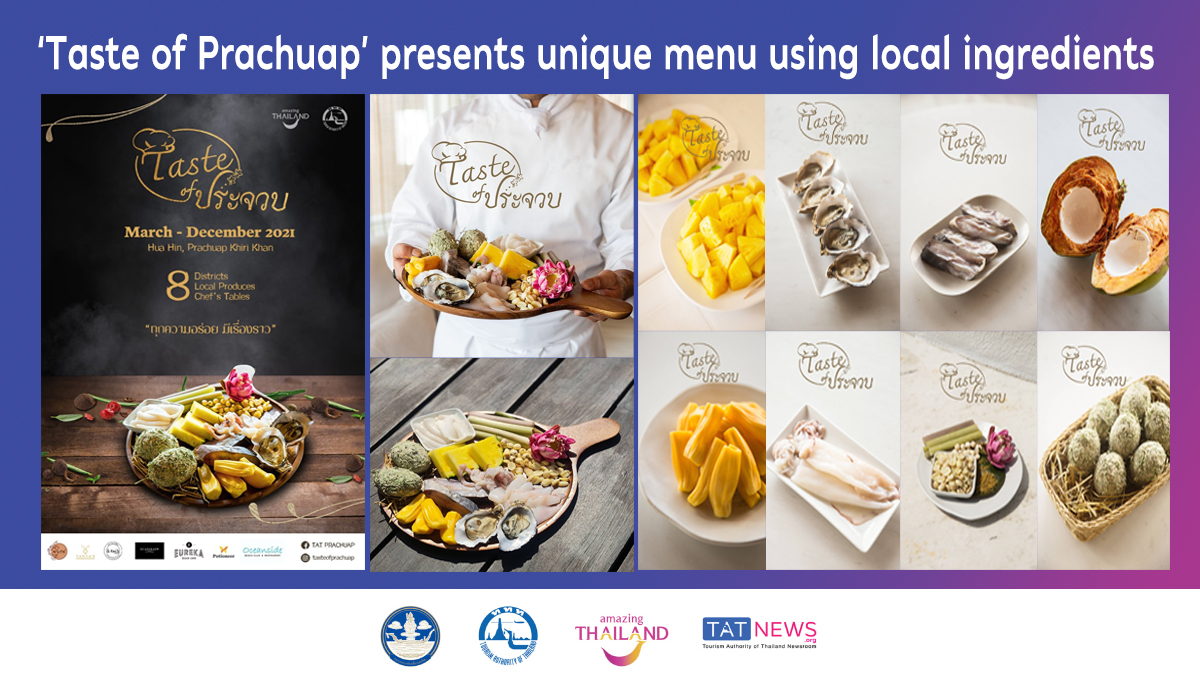 ‘Taste of Prachuap’ presents unique menu using local ingredients