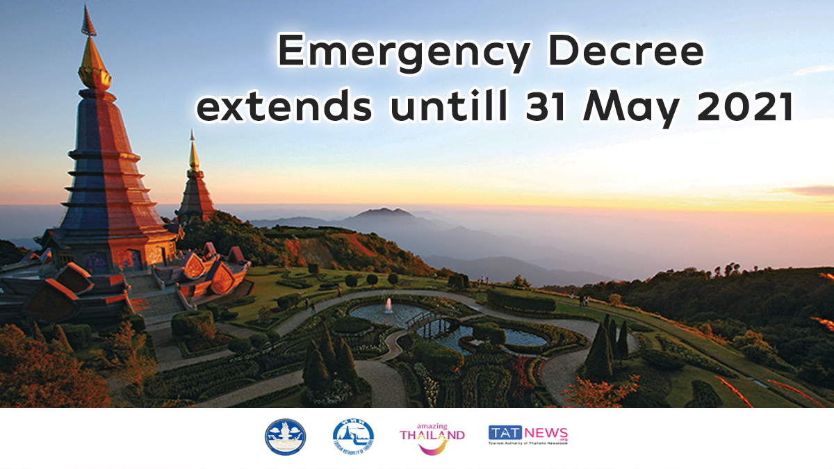 Thailand extends Emergency Decree for eleventh time until 31 May 2021