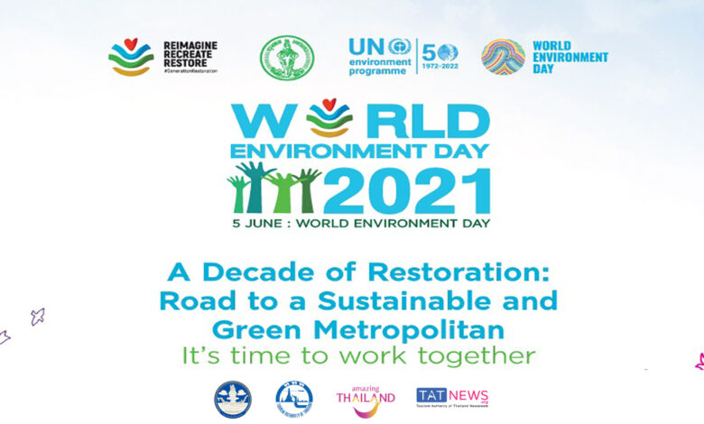 Bangkok organises World Environment Day 2021 virtual event on 5 June