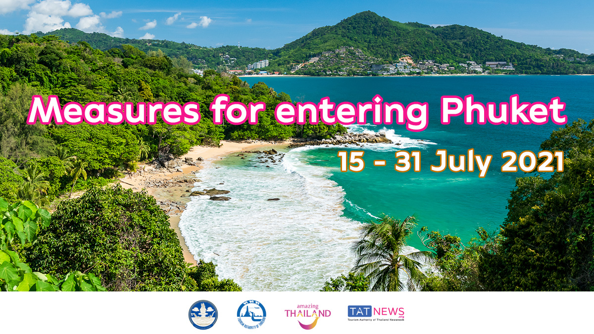 Measures for domestic travel to Phuket during 15-31 July 2021-revised