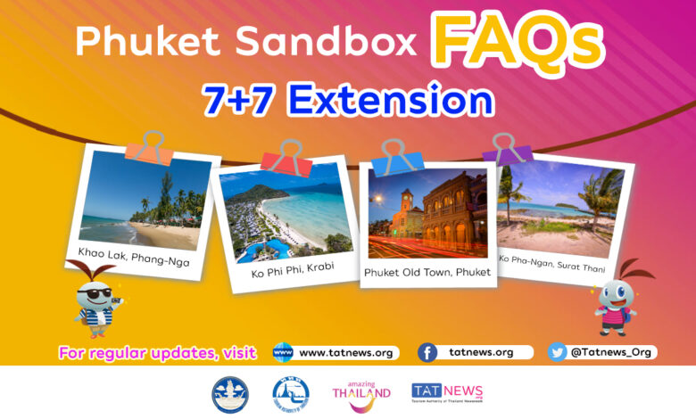 Phuket Sandbox 7+7 Extension FAQs