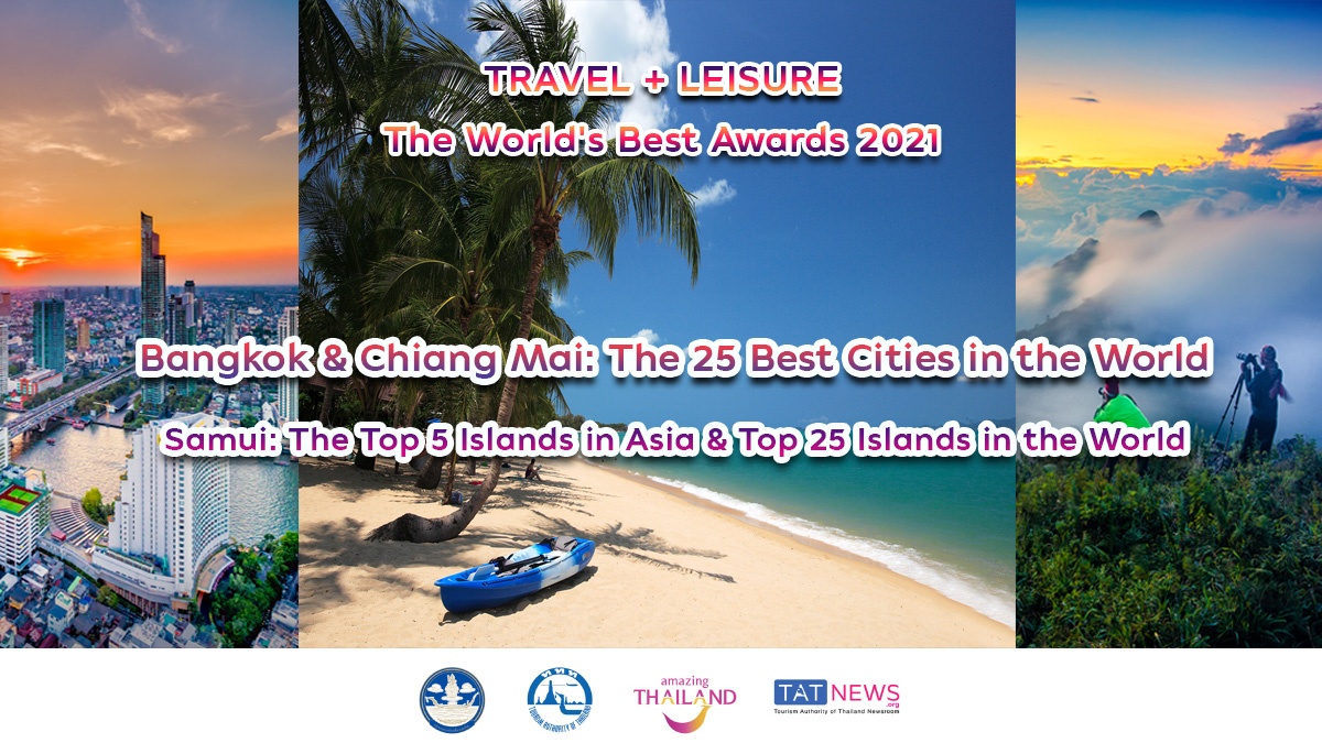 ‘World’s Best Awards 2021’ names Bangkok and Chiang Mai among the globe’s top 10 destinations