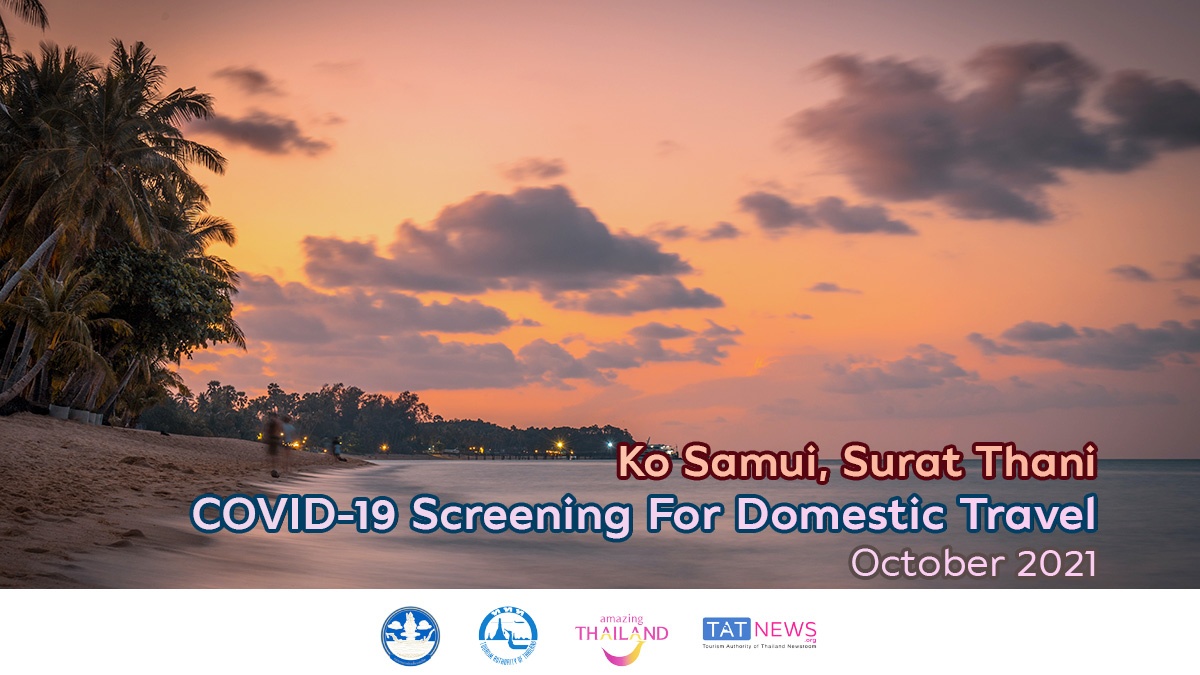 Surat Thani eases COVID-19 screening for domestic travel to Ko Samui from 15 October