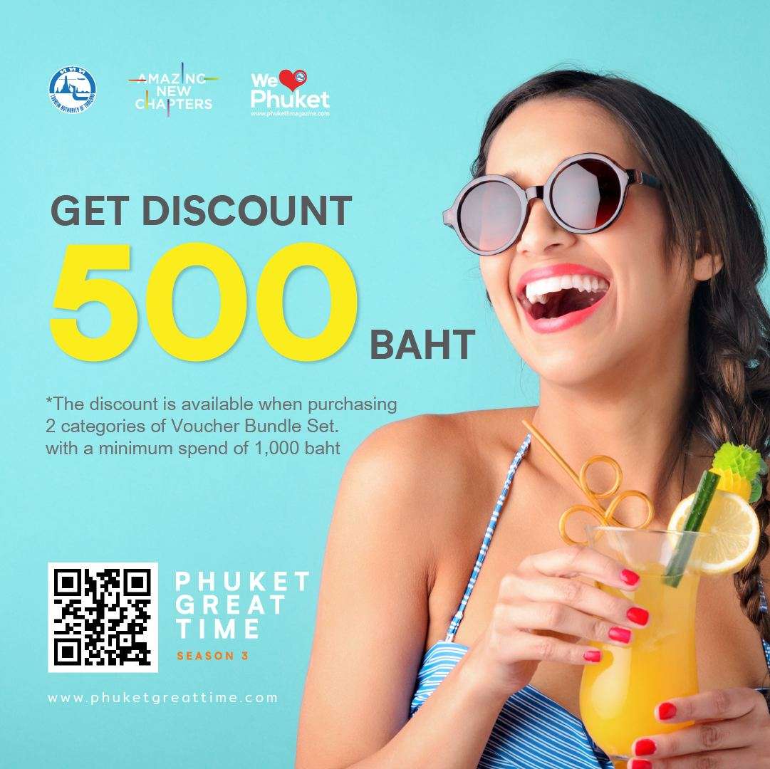TAT’s third ‘Phuket Great Time’ offers special deals