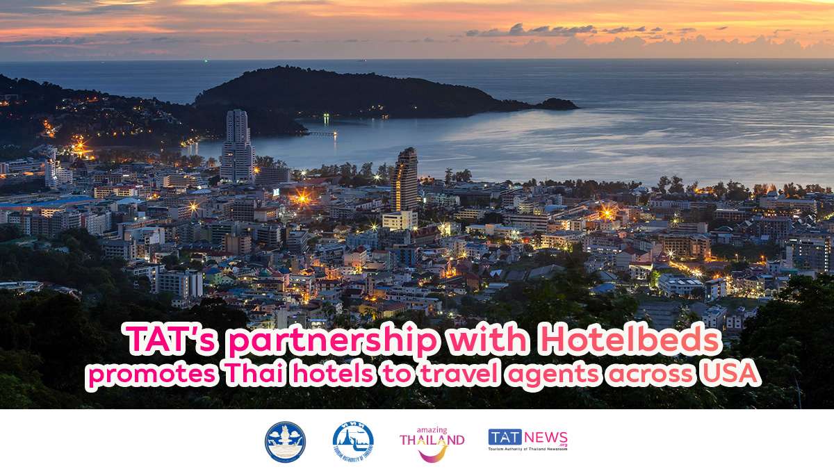 TAT partners with Hotelbeds to promote Thailand to US travel agents