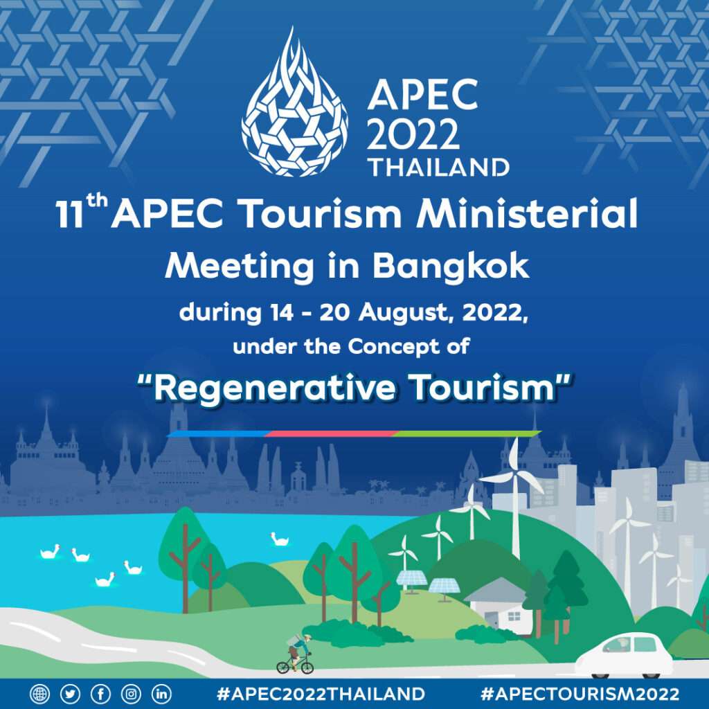 Bangkok to host ‘11th APEC Tourism Ministerial Meeting’ in August 2022