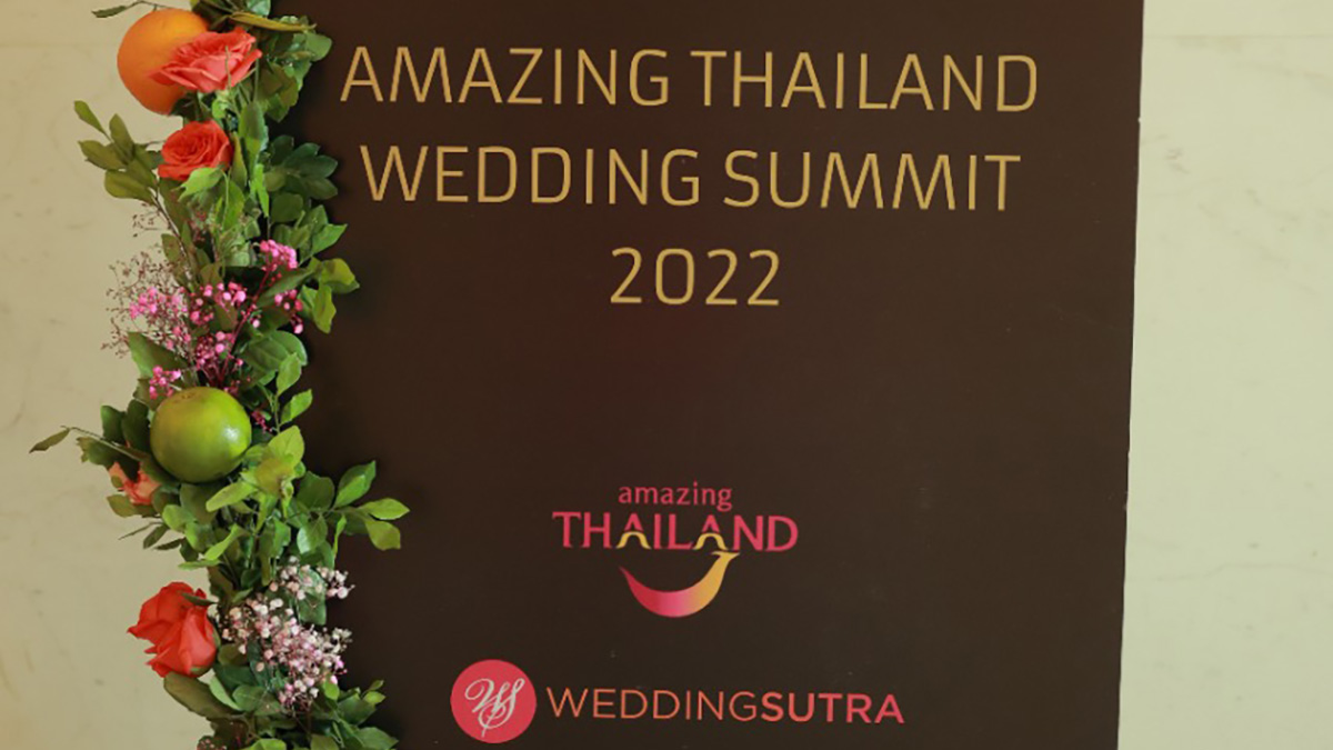 TAT staged ‘Amazing Thailand Wedding Summit 2022’ in India