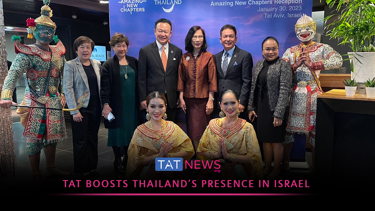 TAT strengthens ‘Amazing Thailand’ branding in Israel