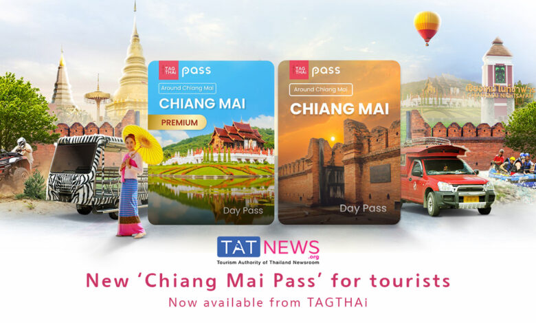 New ‘Chiang Mai Pass’ for tourists