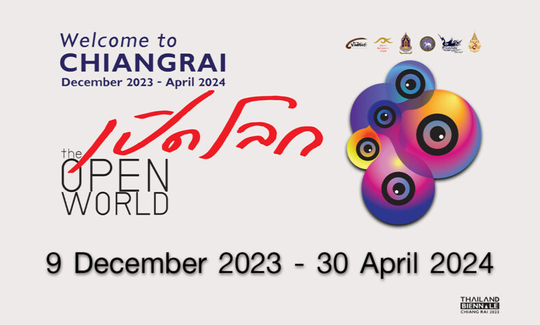 Thailand Biennale Chiang Rai 2023: The Open World