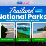 Annual seasonal closure of attractions of Thailand’s national park system