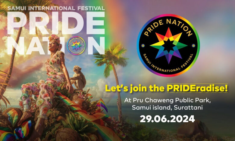 Pride Nation Samui International Festival to be held on 24-29 June 2024