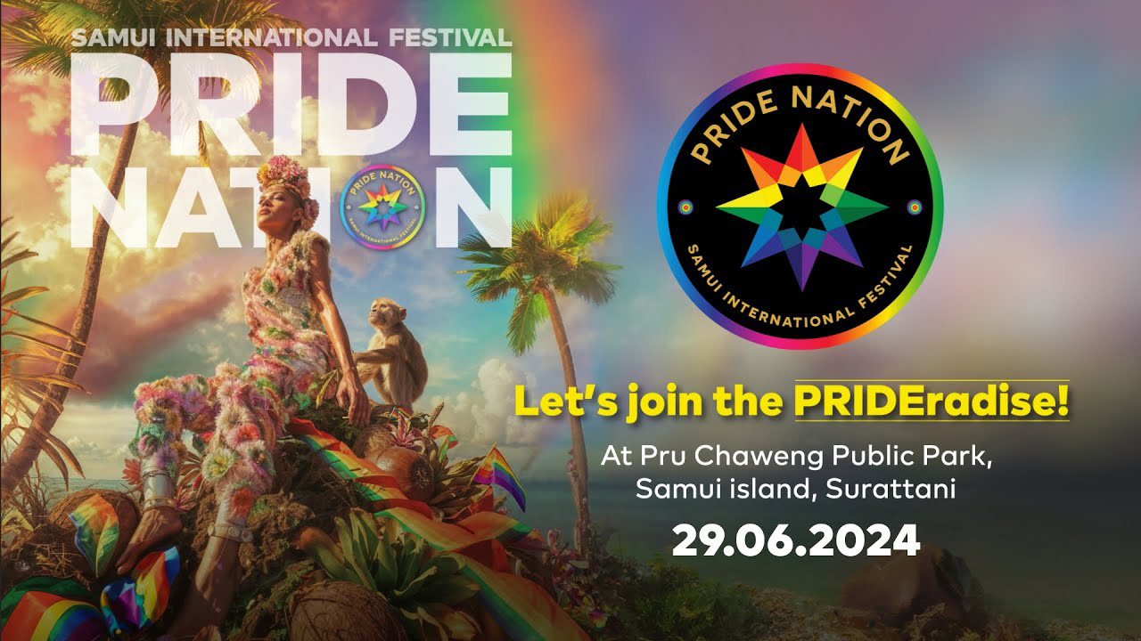 Pride Nation Samui International Festival to be held on 24-29 June 2024