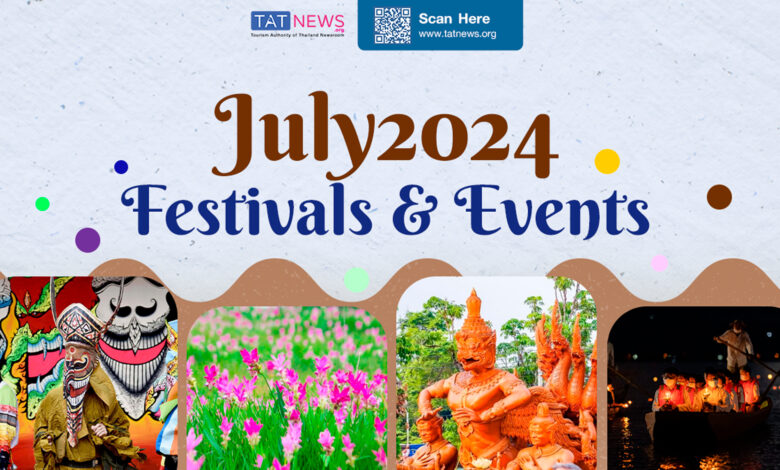 July 2024’s Festivals and Events in Thailand