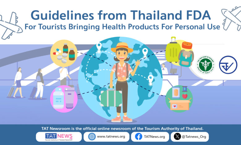 Thailand FDA Issues Traveller-Friendly Guidelines for Importing Personal Health Products